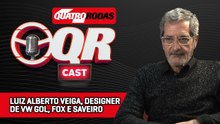 QR Cast 06: Luiz Alberto Veiga, designer de VW Gol, Fox e Saveiro
