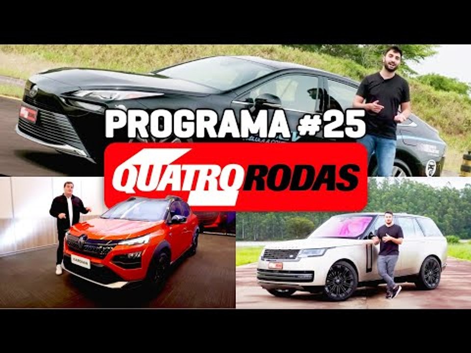 PROGRAMA QUATRO RODAS #25 - Tudo sobre Renault Kardian, Range Rover e Toyota Mirai (18/11/2023)