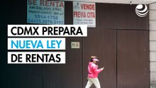 Se avecina una nueva Ley de Rentas en la CDMX: ¿qué debes saber?