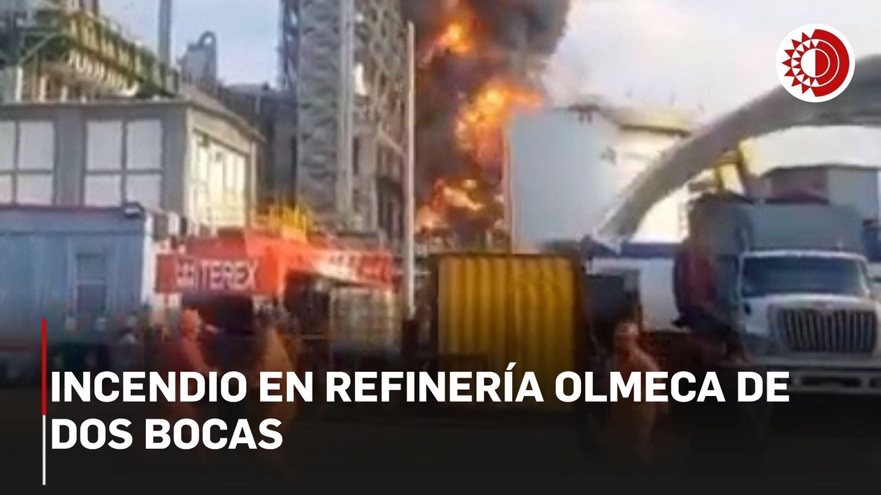 Pemex confirma incendio en refinería de Dos Bocas; "controlado" y sin lesionados, reporta Sheinbaum