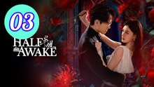 Halfawake Episode 3 Engsub