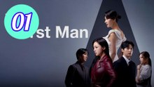 First Man 2025 Episode 1 Engsub
