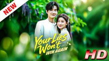 [DUBBED] Your Lies Won't Win Again | FULL MOVIE HOT