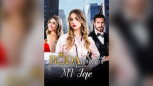 Boda Forzada con Mi Jefe [Doblado] (Español)