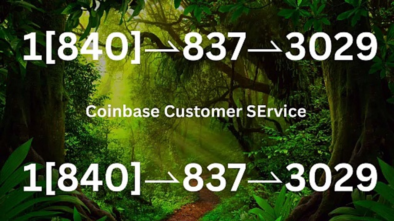 !!Complete™ List of coinbaseⓃ CUSTOMER© Care℗ (Help Desk Number Support) Numbers A Complete Guide