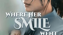 Where Her Smile Went