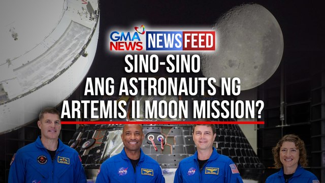 Sino-sino ang astronauts ng Artemis II Moon mission? | GMA News Feed