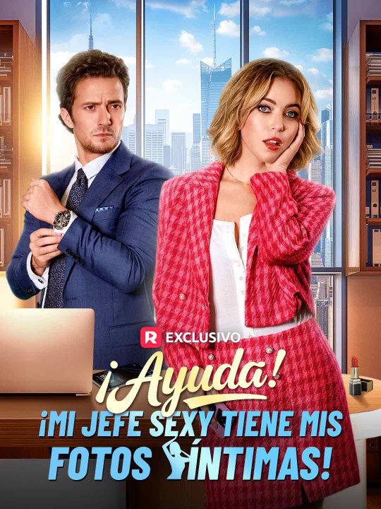 ¡Ayuda! ¡Mi jefe sexy tiene mis fotos íntimas!