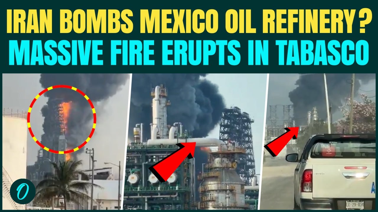 U.S-Iran War Not Over? Huge Fire Erupts At Mexico Oil Refinery | Iran ATTACKING U.S Energy Network?