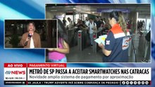 Metrô de SP libera pagamento por celular e smartwatch nas catracas