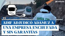 ¡Escándalo! Adif adjudicó la soldadura de Adamuz a una empresa "enchufada" que no ofrecía garantías
