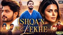 ISHQAN DE LEKHE (2026) NEW SUPERHIT PUNJABI MOVIE HD