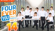 Fourever You Part 2 Episode 14