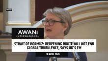 Reopening Strait of Hormuz will not end global turbulence, says UK's Foreign Minister