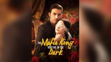 The Mafia King Kept Me in the Dark Short Drama