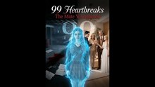 99 Heartbreaks The Mate You Ignored Full Engsub