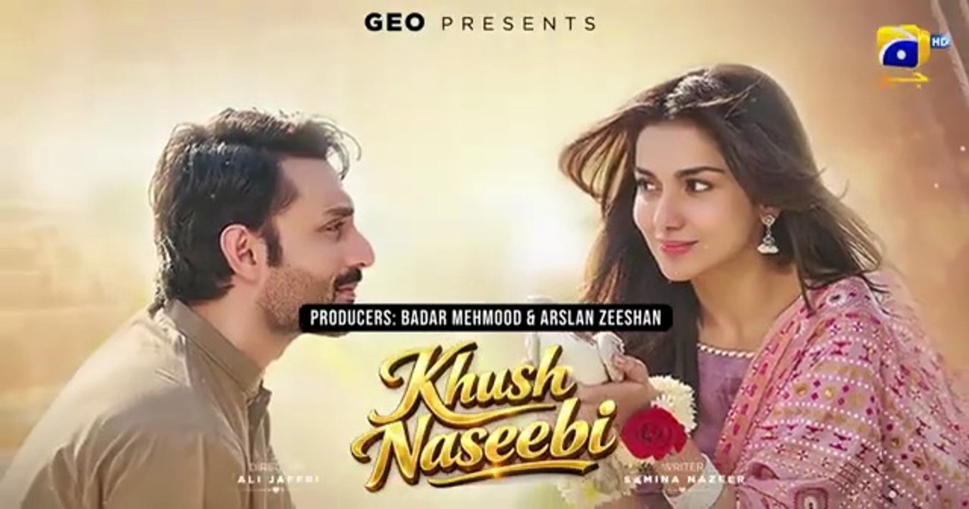 Khush Naseebi Episode 18