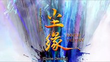 Divine Destiny Complete S01E07