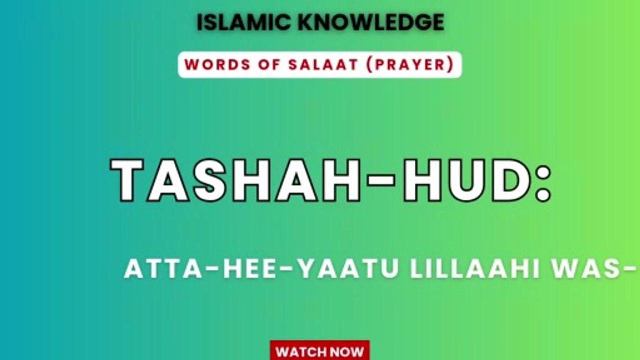 Tashah-hud: تشہد