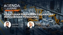 Agenda AWANI Asia: Pematuhan piawaian keselamatan industri dan pengguna