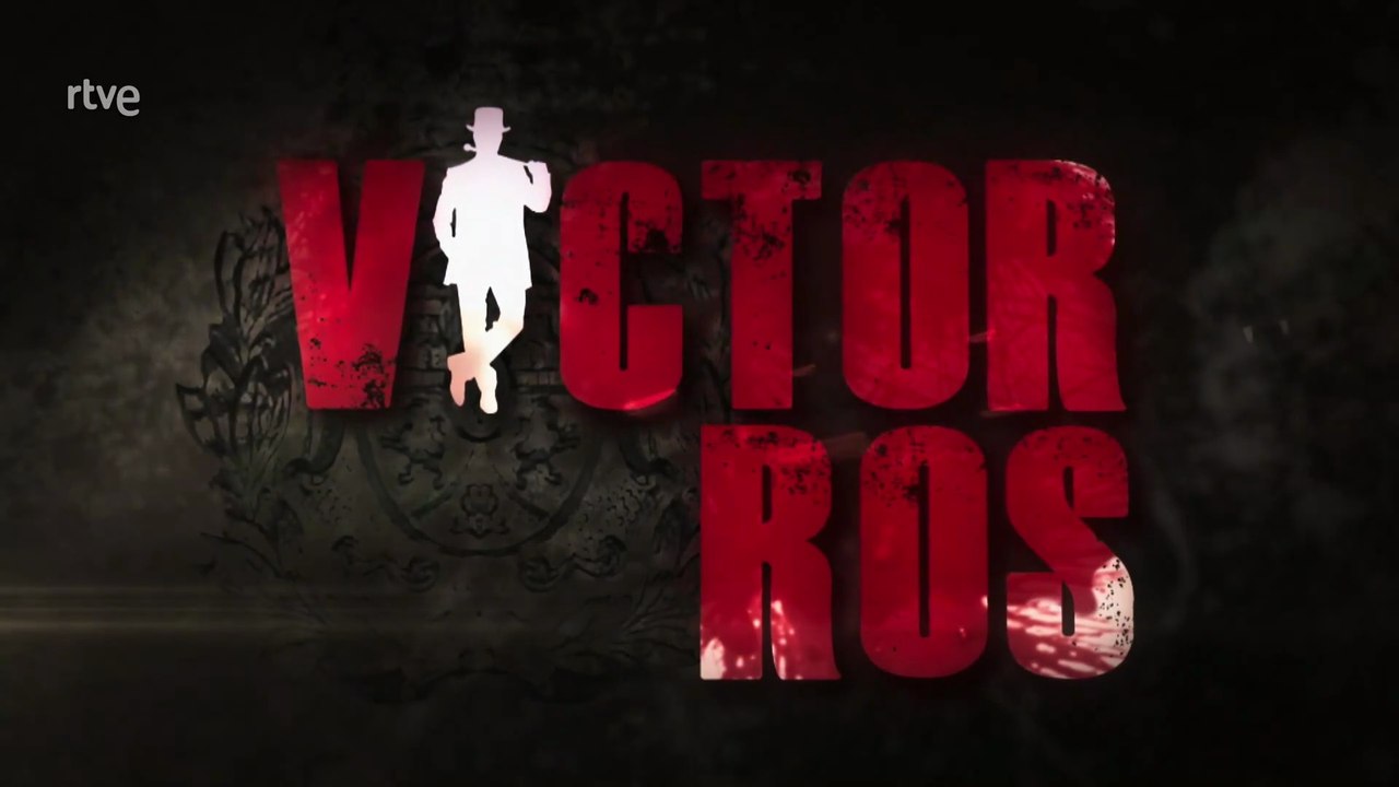 Victor Ros - 1x03 - El sueño de la razón - HD 1080