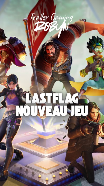 Lastflag nouveau jeu !