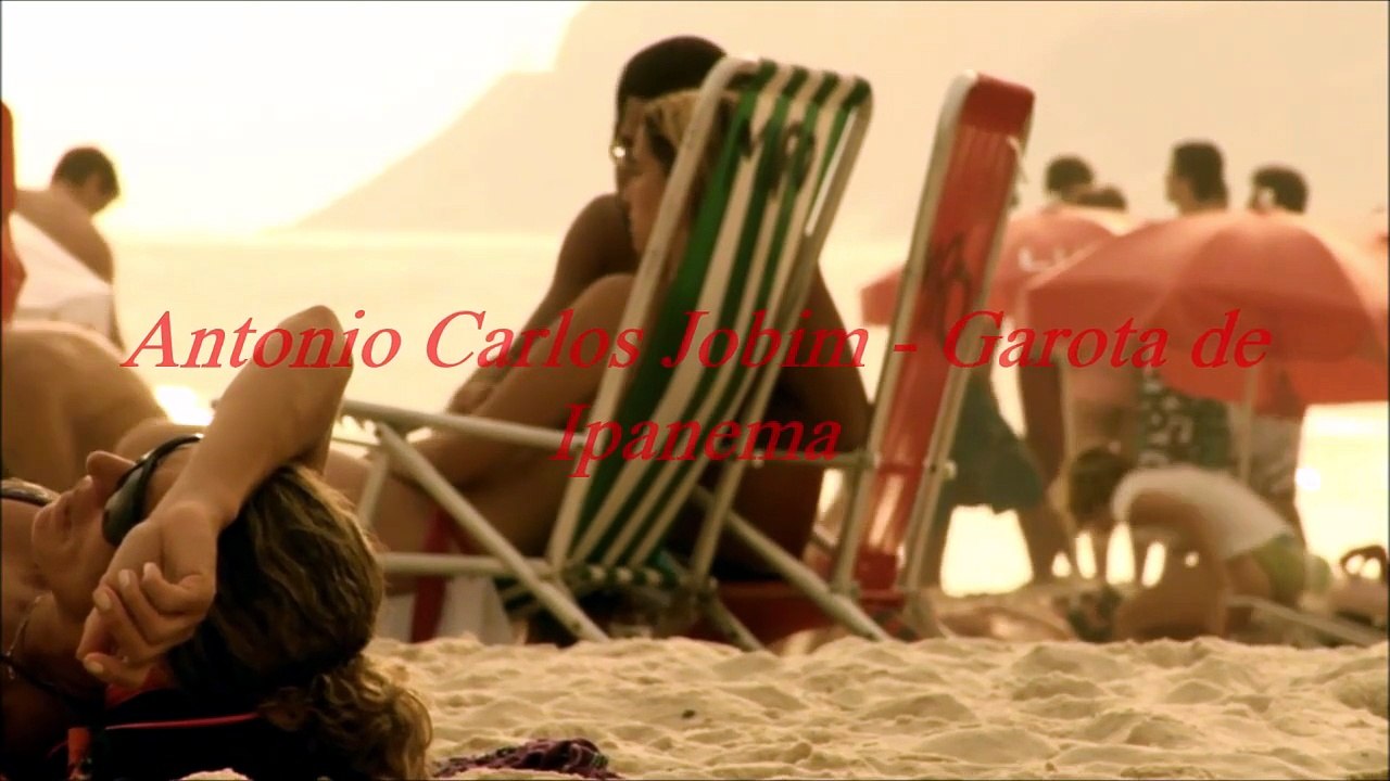 -Antonio Carlos Jobim - Garota de Ipanema -