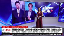 Presidente de Cuba diz que não renunciará ao cargo por pressão de Trump | TEMPO REAL