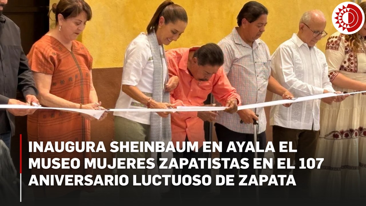 Abren en Morelos museo dedicado a las mujeres zapatistas