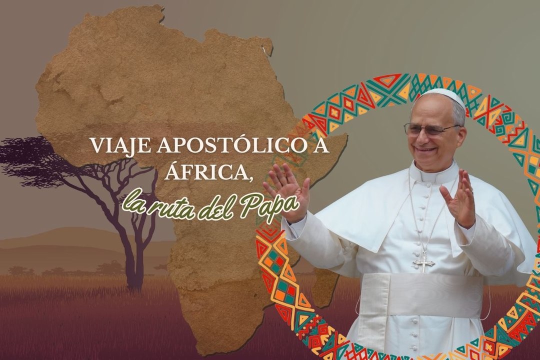 Viaje Apostólico a África, la ruta del Papa