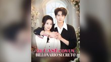 Me Casé Con Un Billonario Secreto EspañOl