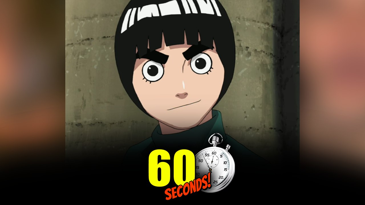 ROCK LEE en 1 MINUTE !