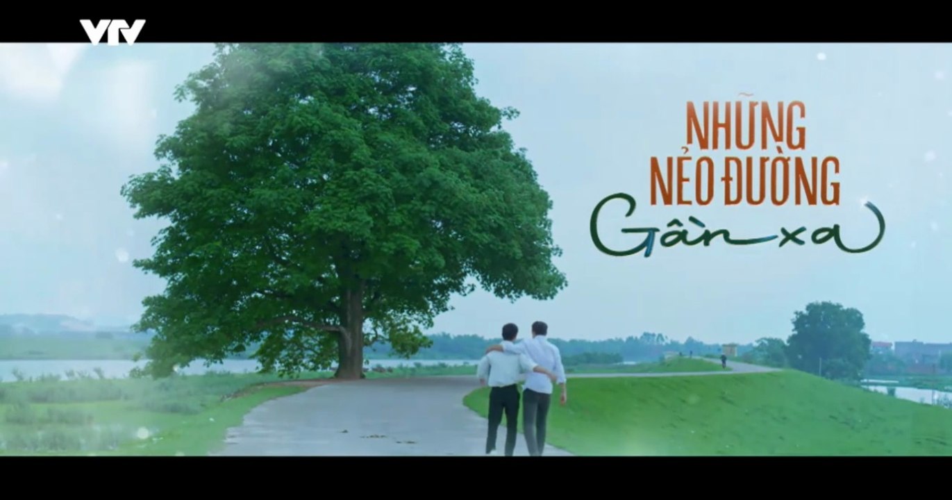 Những Nẻo Đường Gần Xa - Tập 53 - HP Media