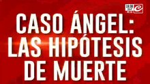 Caso Ángel: la hipótesis de muerte