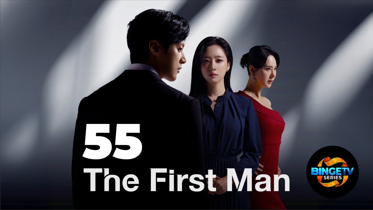 🎭 THE FIRST MAN | EP 55 FULL HD | ENG SUB | BINGETV SERIES