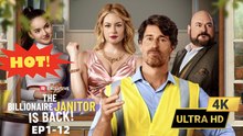 The Billionaire Janitor Is Back - (2026) ✅ FULL EP