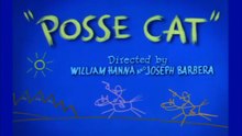 Tom and Jerry - Posse Cat
