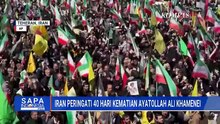 Warga Iran Turun ke Jalan, Peringati 40 Hari Kematian Ayatollah Ali Khamenei | SAPA PAGI