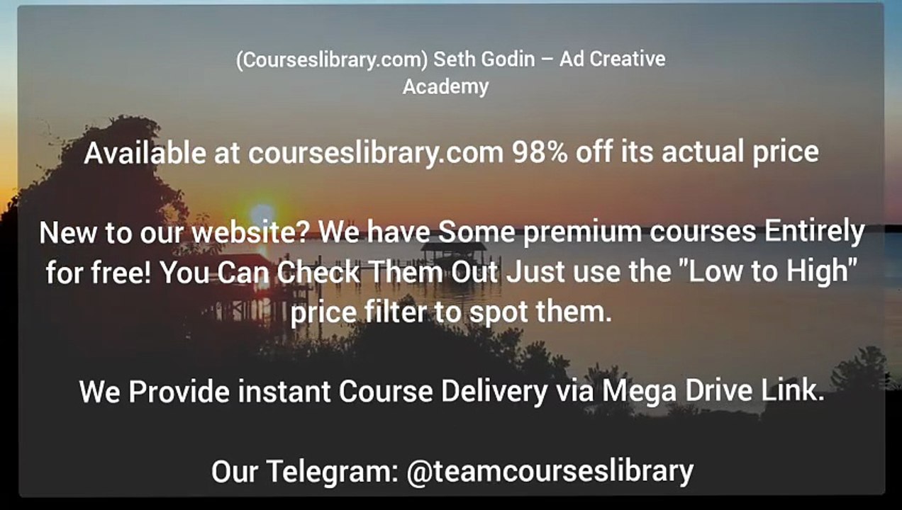 Courseslibrary.com) Seth Godin – Ad Creative Academy 