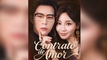 Contrato de Amor (Doblado) Episodio Completo