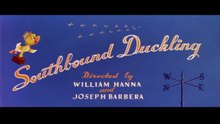 Tom and Jerry - Southbound Duckling
