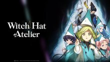 Ep 2 Witch Hat Atelier - Tongari Boushi No Atelier