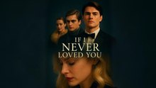 if i never loved you