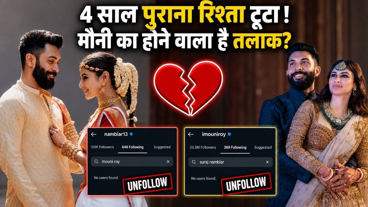 Mouni Roy Husband Suraj Nambiar Divorce After 4 Years, Truth ? Wedding Photo Deleted & Unfollow