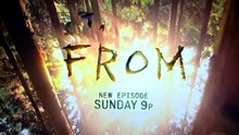 FROM Season 4 Episode 5 Trailer ＂Oh What A Strange Trip Its Been＂
