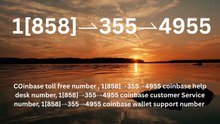 『Coinbase ®』® {Help Desk Wallet SuppoRt}™ — Toll-Free Numbers & Support Options