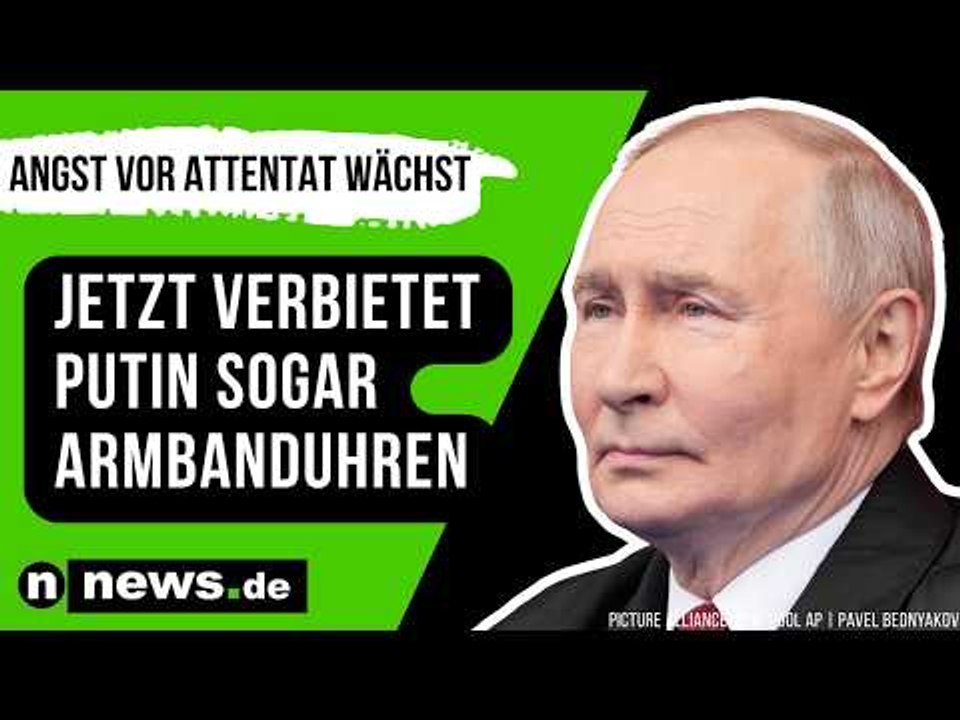 Wladimir Putin: Angst vor Attentat wächst - jetzt verbietet Putin sogar Armbanduhren