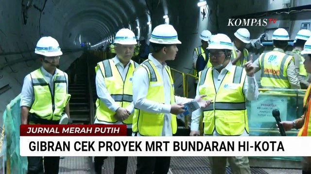 Momen Wapres Gibran Tinjau Proyek MRT Jakarta Fase 2A Rute Bundaran HI-Kota | JMP