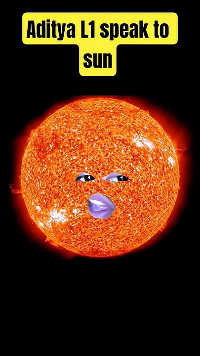 Aditya L1 speak to sun