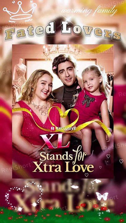 [Eng Sub]💓XL Stands for Xtra Love - 👶The Secret Son He Never Knew About #Dailymotion | #ReelShort